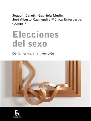 cover image of Elecciones del sexo